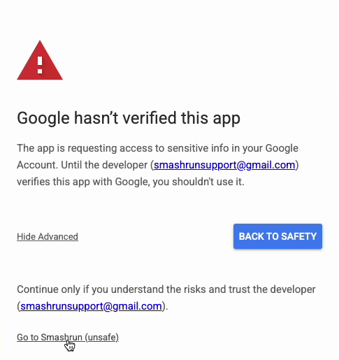 Google's warning page, headed Google hasn't verified this app, with Advanced opened to show the Go to Smashrun (unsafe) link